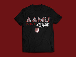 AAMU is the Culture T-shirt