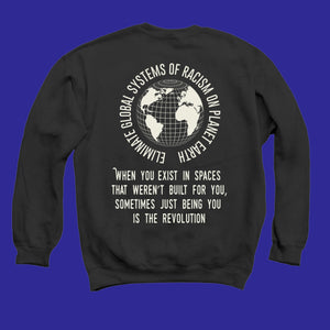 Eliminate Global Racism - Sweatshirt