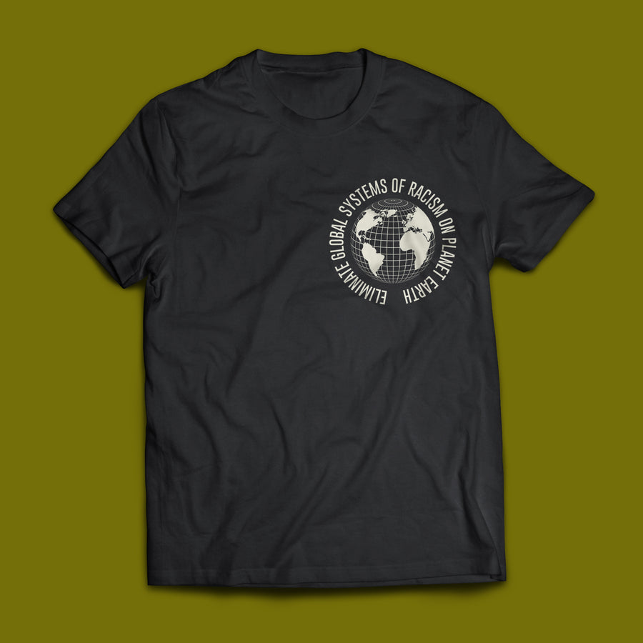 Eliminate Global Racism - Tee